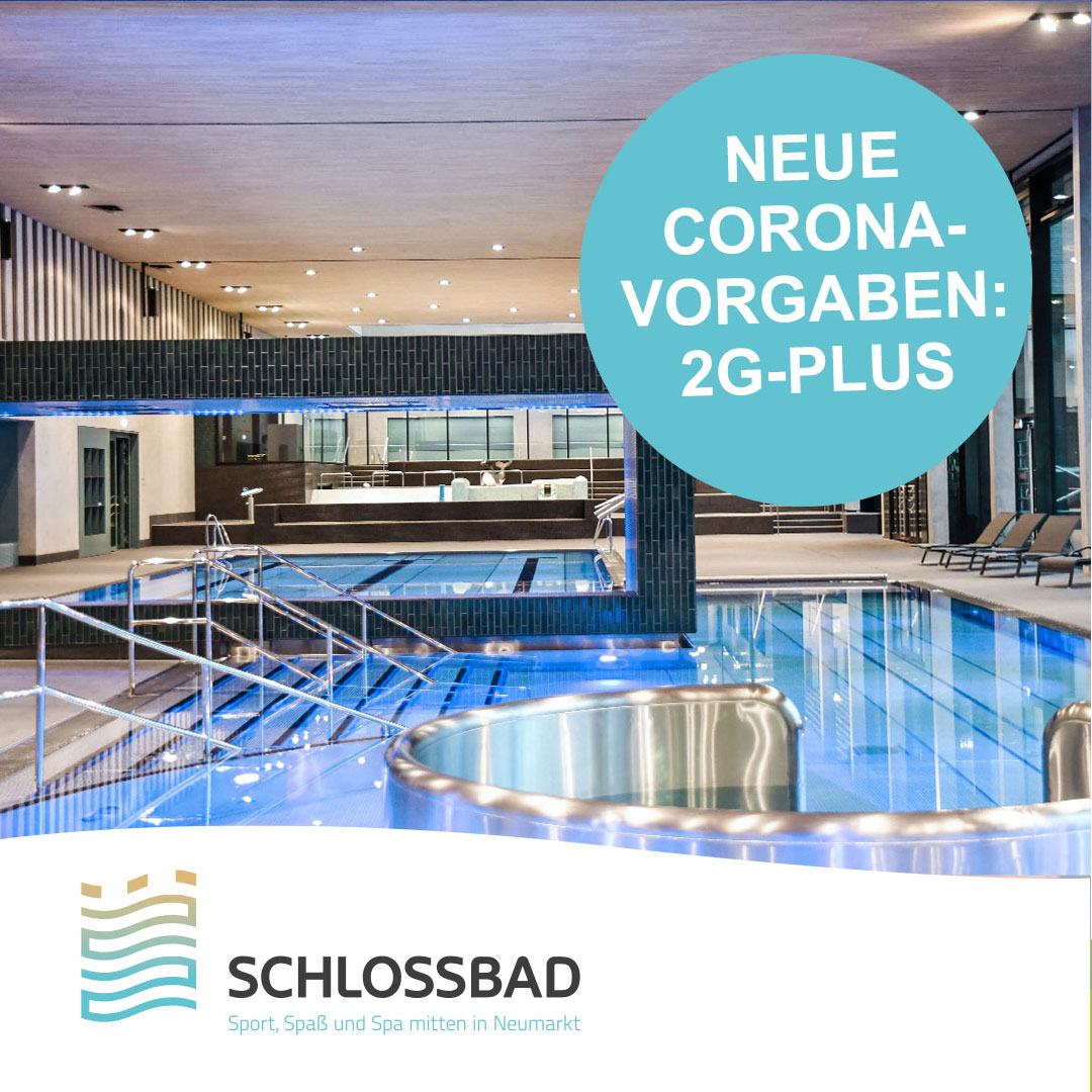 Schlossbad 2G - Stadtwerke Neumarkt